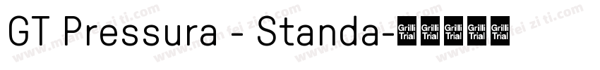 GT Pressura - Standa字体转换